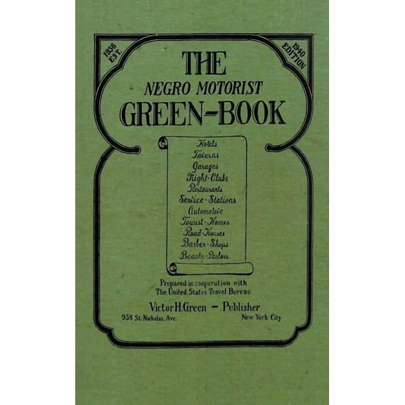The Negro Motorist Green-Book (Hardcover)