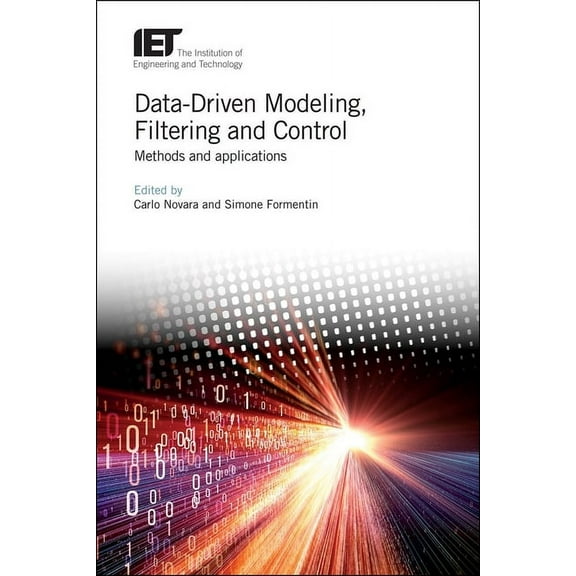 Control, Robotics and Sensors: Data-Driven Modeling, Filtering and Control: Methods and Applications (Hardcover)