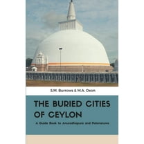 The Buried Cities of Ceylon (Paperback)