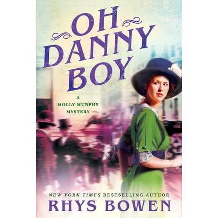 Oh Danny Boy : A Molly Murphy Mystery