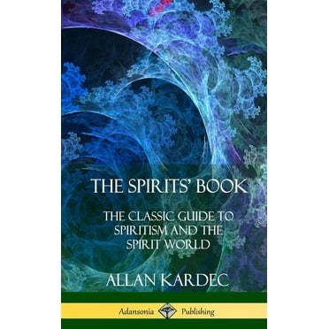 The Spirits' Book (Hardcover)