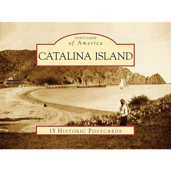 Postcards of America Catalina Island, (Hardcover)