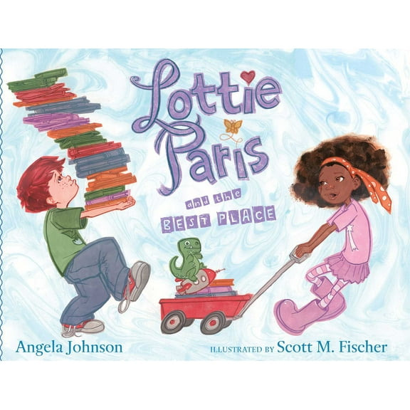 Lottie Paris and the Best Place (Hardcover)