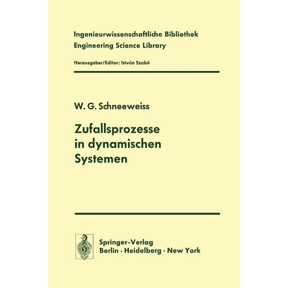 Ingenieurwissenschaftliche Bibliothek En Zufallsprozesse in Dynamischen Systemen, (Paperback)