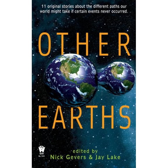 Pre-Owned Other Earths (Paperback) by Nick Gevers, Jay Lake