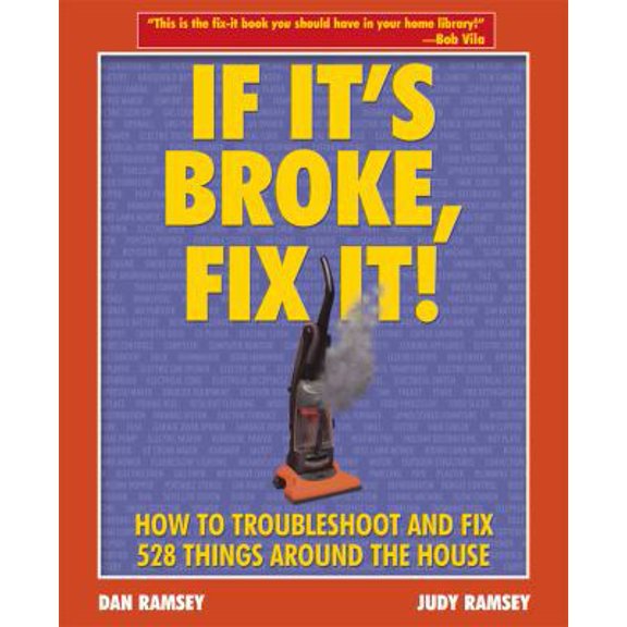 Pre-Owned If It's Broke, Fix It! (Paperback) 1592571034 9781592571031