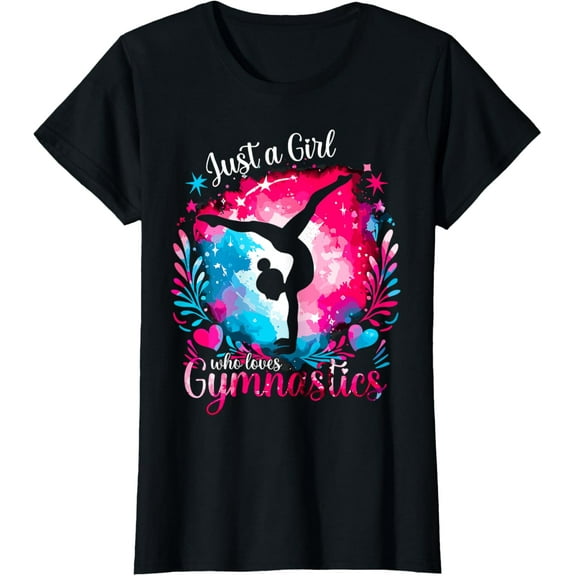Just a Girl who loves Gymnastics Cartwheel T-Shirt