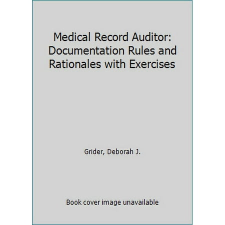 Medical Record Chart Analyzer : Documentation Rules and Rationales with Exercise, Used [Paperback]