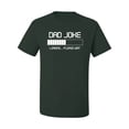 thumbnail image 2 of Wild Bobby,Dad Joke Loading Hilarious Funny Dad Granpa Daddy, Father's Day, Men Graphic Tees, Forest Green, Small, 2 of 3