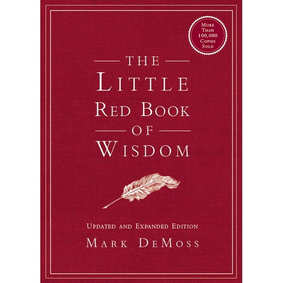 Pre-Owned The Little Red Book of Wisdom: Updated and Expanded Edition (Paperback) 1400336953 9781400336951