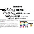thumbnail image 3 of Calcomanía de pared con frase "You Belong Here" (Perteneces aquí) | Adhesivo de vinilo para decoración del hogar | Color personalizado, 3 of 7