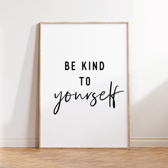 YaHaku Inspirational Self-Care Wall Art: Be Kind to Yourself Poster, Motivational Quote Poster