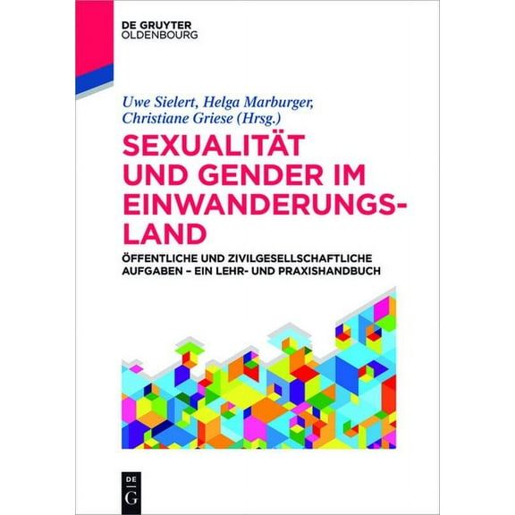 de Gruyter Studium Sexualität und Gender im Einwanderungsland, (Paperback)
