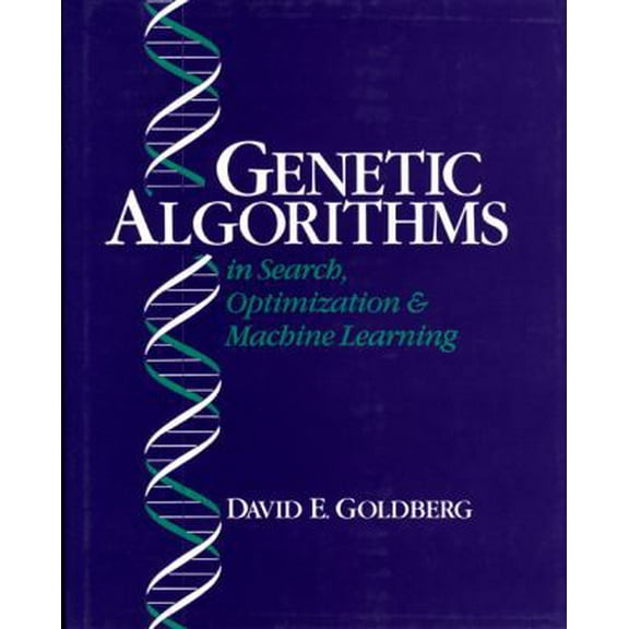 Pre-Owned Genetic Algorithms in Search, Optimization and Machine Learning (Hardcover) 0201157675 9780201157673