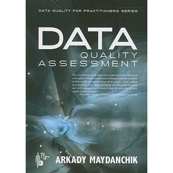Pre-Owned Data Quality Assessment (Paperback) 0977140024 9780977140022