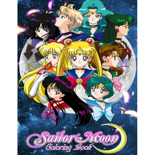 Sailor Moon Coloring Book: Coloring Book for Kids and Adults with Fun ...