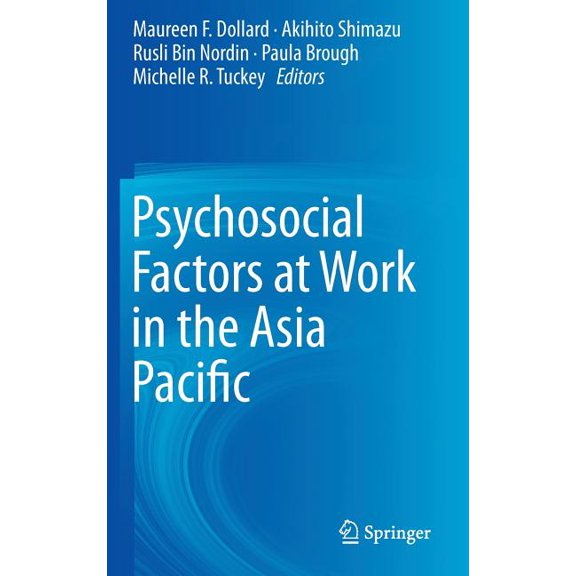Psychosocial Factors at Work in the Asia Pacific, (Hardcover)