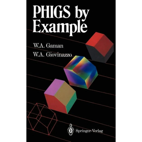 PHIGS by Example, (Hardcover)