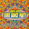 Euro Dance Party 100 Percent Hits
