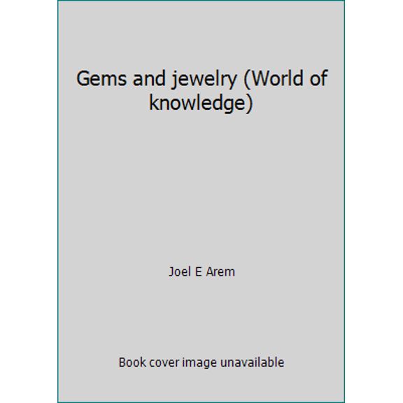 Pre-Owned Gems and jewelry (World of knowledge) (Hardcover) 044812145X 9780448121451