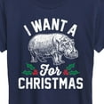thumbnail image 3 of Instant Message - I Want A Hippopotamus For Christmas - Women's Short Sleeve Graphic T-Shirt, 3 of 6