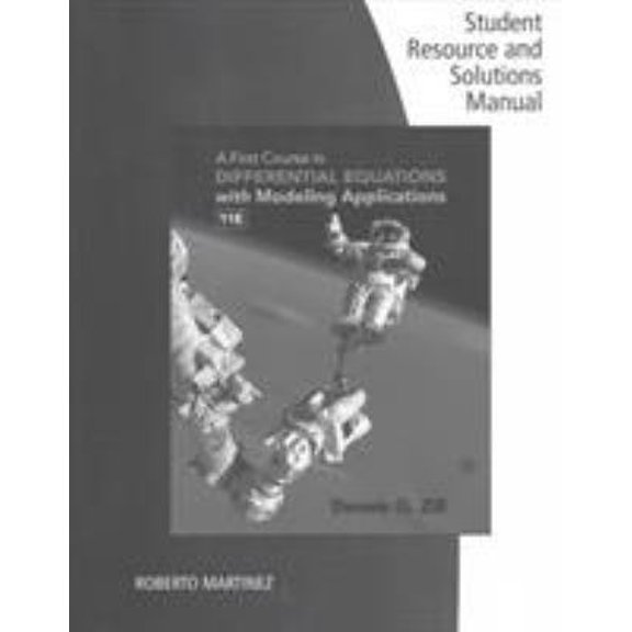 Pre-Owned Student Solutions Manual for Zill's a First Course in Differential Equations with Modeling Applications, 11th (Paperback) 1305965736 9781305965737