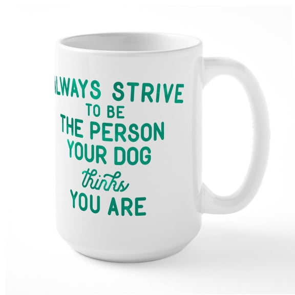 CafePress - Your Dog Green Large Mug - 15 oz Ceramic Large White Novelty Mug