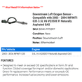 thumbnail image 2 of Downstream Left Oxygen Sensor - Compatible with 2003 - 2006 INFINITI G35 3.5L V6 VQ35DE FI Naturally Aspirated GAS 2004 2005, 2 of 2