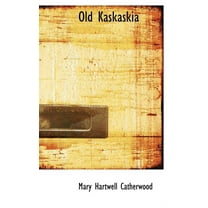 Old Kaskaskia (Hardcover)