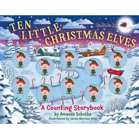 Pre-Owned Ten Little Christmas Elves: A Counting Storybook (Board book) 1400346126 9781400346127