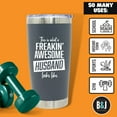 thumbnail image 2 of Freakin' Awesome Husband 20 oz Tumbler Gray, 2 of 6