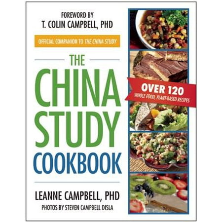 The China Study Cookbook (Best Way To Study Chinese)