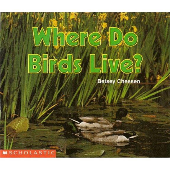 Pre-Owned Where Do Birds Live? (Science Emergent Readers) (Paperback) 0590769677 9780590769679