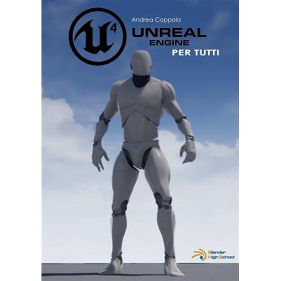 Pre-Owned Unreal Engine 4 per tutti, (Paperback)