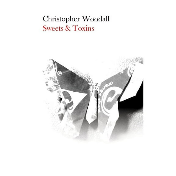 British Literature Sweets and Toxins, (Paperback)