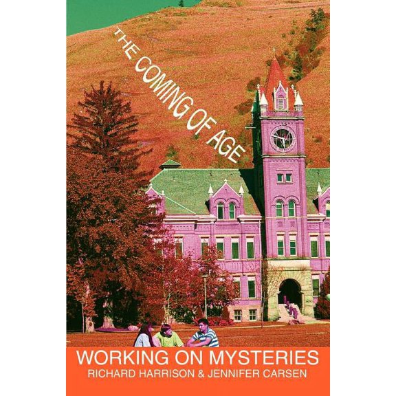 Working on Mysteries : The Coming of Age (Paperback)