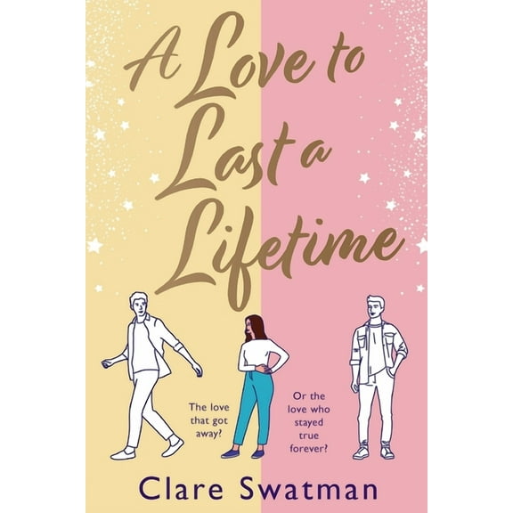 A Love to Last a Lifetime, (Paperback)