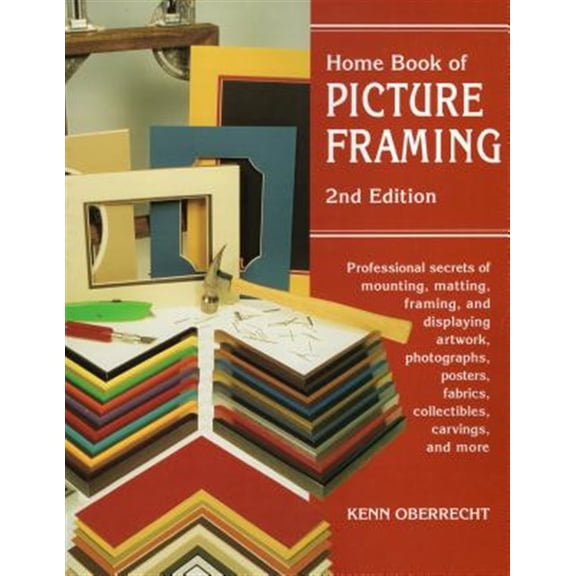 Pre-Owned Home Book of Picture Framing (Paperback) 0811727939 9780811727938