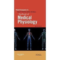 Pre-Owned Pocket Companion to Guyton and Hall Textbook of Medical Physiology (Guyton Physiology) (Paperback) 1416054510 9781416054511