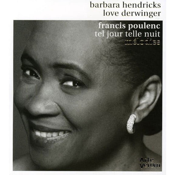 Barbara Hendricks - Tel Jour Telle Nuit: Songs - Music & Performance - CD