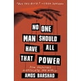 thumbnail image 1 of No One Man Should Have All That Power: How Rasputins Manipulate the World, 1 of 1