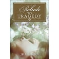 thumbnail image 1 of Prelude to Tragedy [Paperback] [Jul 21, 2008] Simon, Jill, 1 of 1