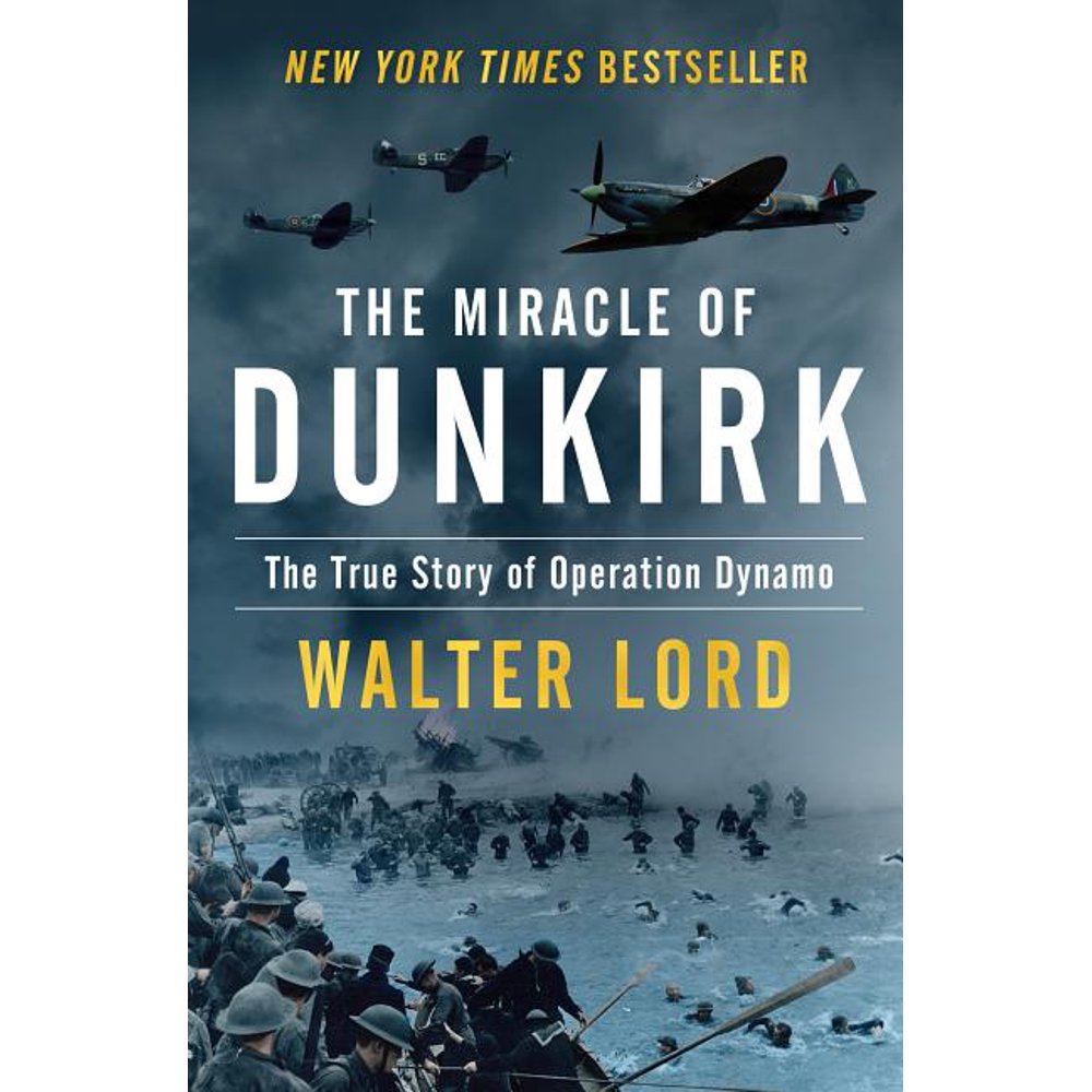 The Miracle of Dunkirk