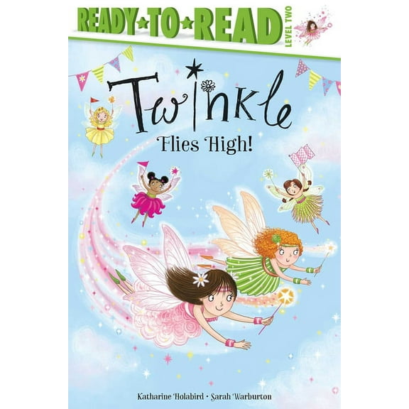 Twinkle: Twinkle Flies High! : Ready-to-Read Level 2 (Paperback)