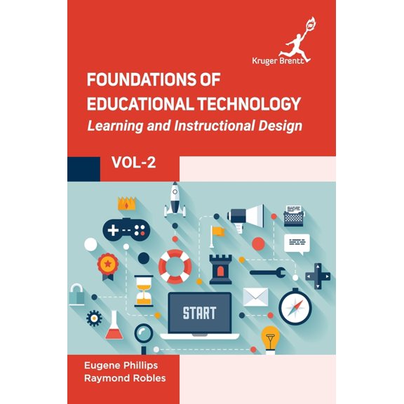Foundations of Educational Technology: Learning and Instructional Design Vol 2, (Hardcover)