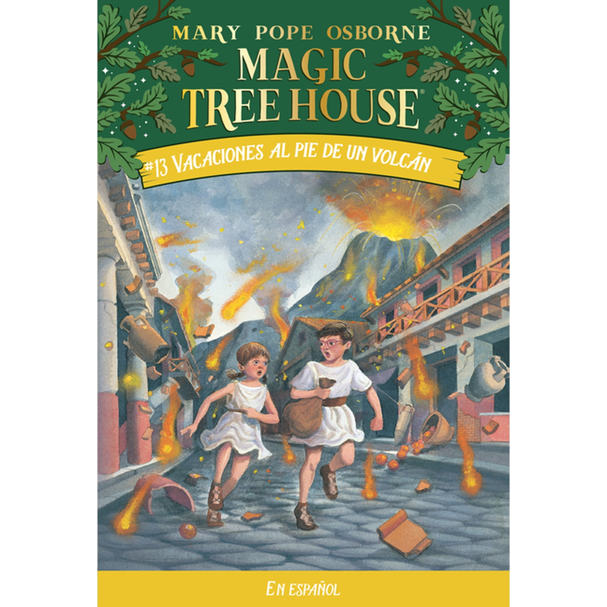 Magic Tree House Vacaciones Al Pie de Un VolcÃ n / Vacation Under the Volcano, (Paperback)
