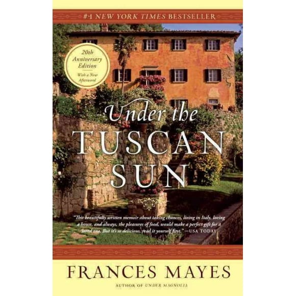 Pre-owned Under the Tuscan Sun : At Home in Italy, Paperback by Mayes, Frances, ISBN 0767900383, ISBN-13 9780767900386
