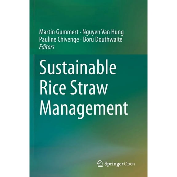 Sustainable Rice Straw Management, (Paperback)