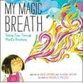 thumbnail image 3 of My Magic Breath: Finding Calm Through Mindful Breathing, 3 of 3