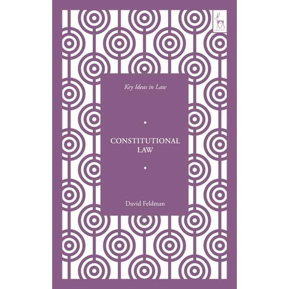 Key Ideas in Law Key Ideas in Constitutional Law, (Hardcover)